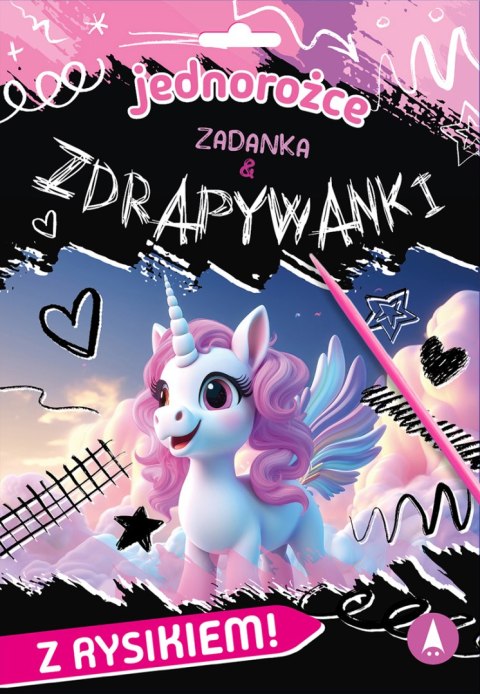 Jednorożce. Zadanka & zdrapywanki Jednorożce. Zadanka & zdrapywanki