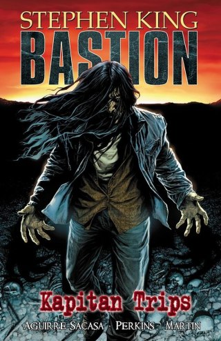 Kapitan Trips. Bastion. Tom 1
