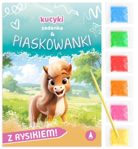 Kucyki. Zadanka & piaskowanki Kucyki. Zadanka & piaskowanki