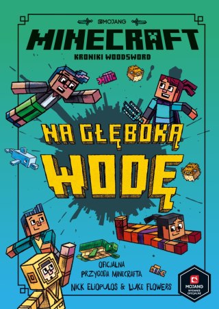 Na głęboką wodę. Minecraft