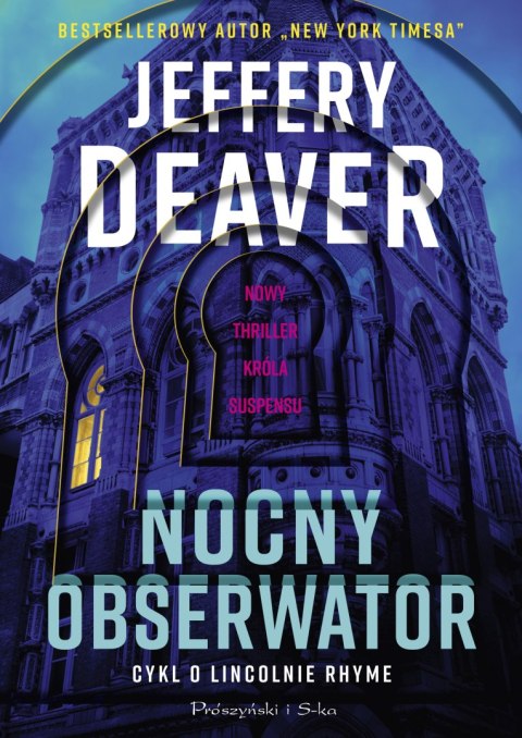 Nocny obserwator. Lincoln Rhyme. Tom 15 Nocny obserwator. Lincoln Rhyme. Tom 15