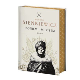 Ogniem i mieczem. Tom 2 (ilustrowane brzegi)
