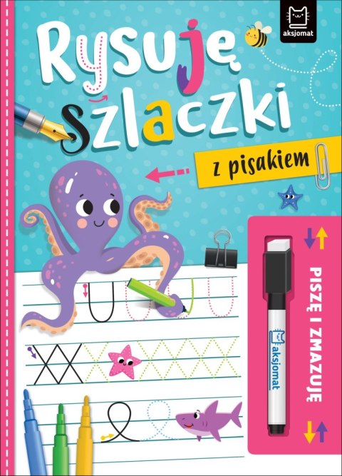 Rysuję szlaczki z pisakiem. Piszę i zmazuję Rysuję szlaczki z pisakiem. Piszę i zmazuję