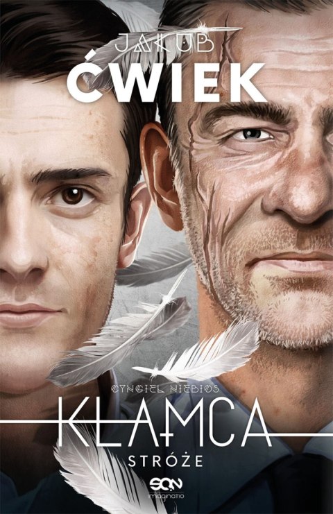 Stróże. Kłamca wyd. zbiorcze Stróże. Kłamca wyd. zbiorcze