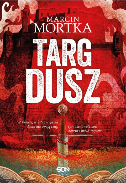Targ dusz. Cykl Maltański Targ dusz. Cykl Maltański