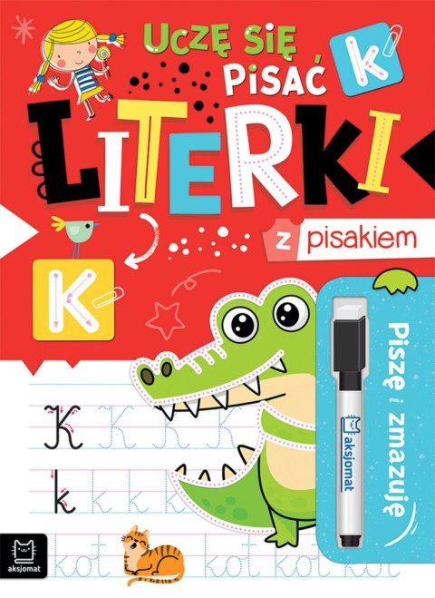 Uczę się pisać literki z pisakiem. Piszę i zmazuję Uczę się pisać literki z pisakiem. Piszę i zmazuję