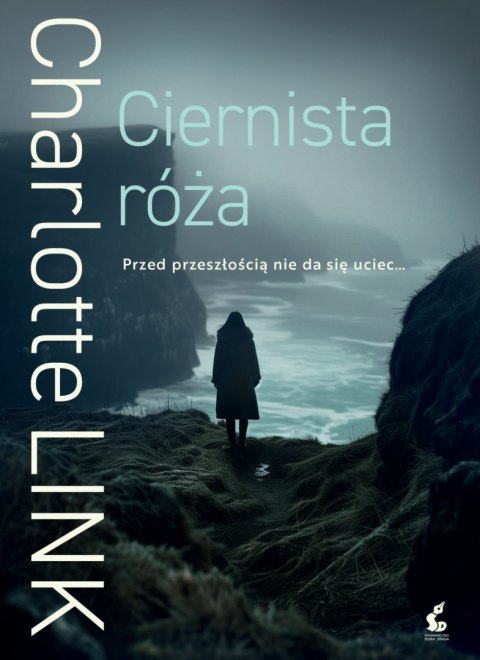 Ciernista róża Ciernista róża