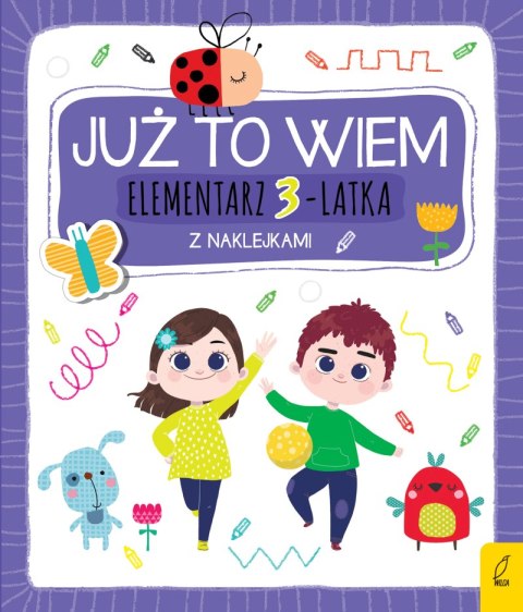 Elementarz 3-latka z naklejkami. Już to wiem Elementarz 3-latka z naklejkami. Już to wiem