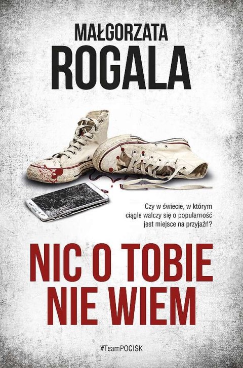 Nic o tobie nie wiem Nic o tobie nie wiem