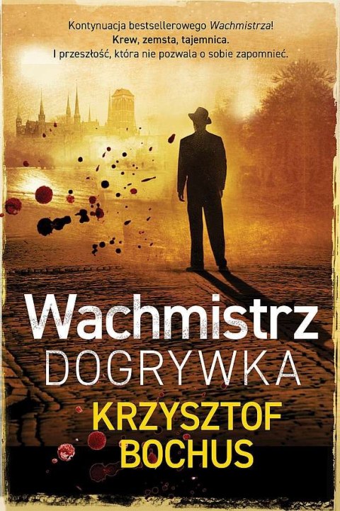 Wachmistrz. Dogrywka Wachmistrz. Dogrywka