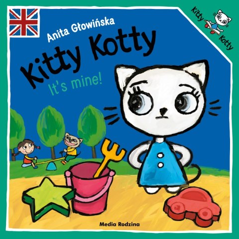 Kitty Kotty. It's mine! Kitty Kotty. It's mine!