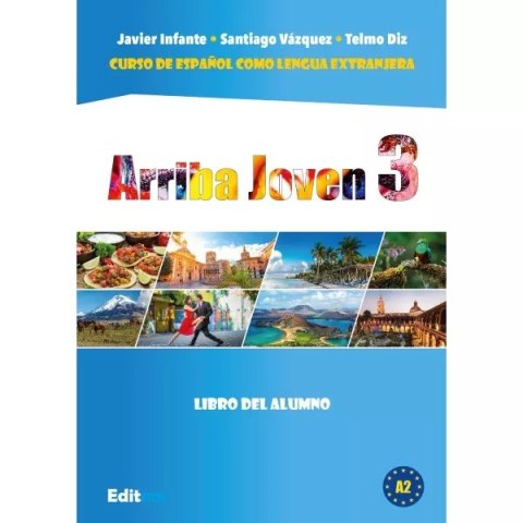 Arriba Joven 3 podręcznik do nauki hiszpańskiego A2.2 Arriba Joven 3 podręcznik do nauki hiszpańskiego A2.2