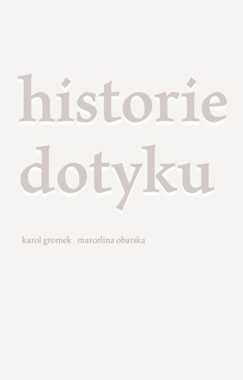 Historie dotyku Historie dotyku