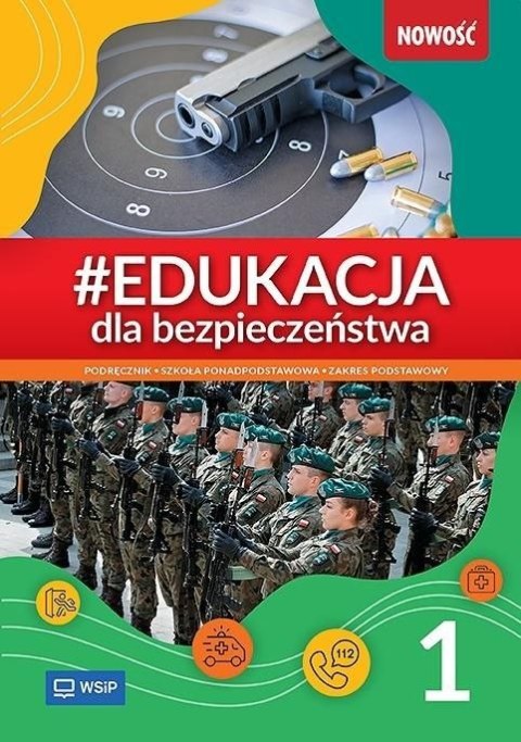 Nowa Edukacja dla bezpieczeństwa Podręcznik klasa 1 zakres podstawowy Nowa Edukacja dla bezpieczeństwa Podręcznik klasa 1 zakres podstawowy
