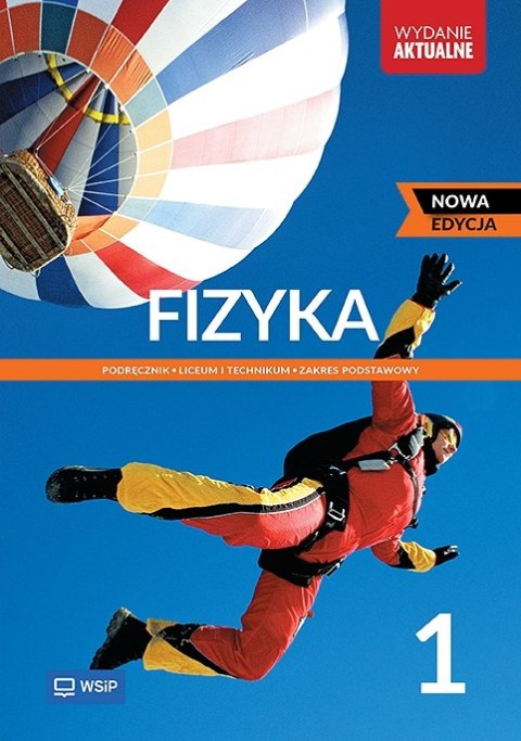 Nowa Fizyka Podręcznik liceum i technikum klasa 1 zakres podstawowy Nowa Fizyka Podręcznik liceum i technikum klasa 1 zakres podstawowy