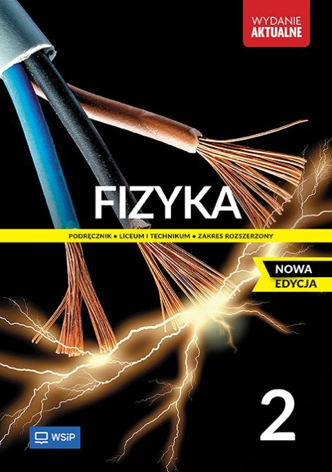 Nowa Fizyka Podręcznik liceum i technikum klasa 2 zakres rozszerzony
