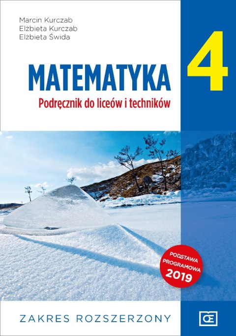 Nowe Matematyka podręcznik dla klasy 4 liceum i technikum zakres rozszerzony Nowe Matematyka podręcznik dla klasy 4 liceum i technikum zakres rozszerzony