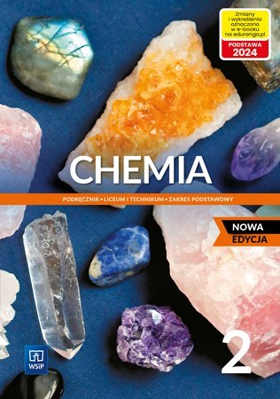 Nowe chemia podręcznik 2 liceum i technikum zakres podstawowy EDYCJA 2023 Nowe chemia podręcznik 2 liceum i technikum zakres podstawowy EDYCJA 2023