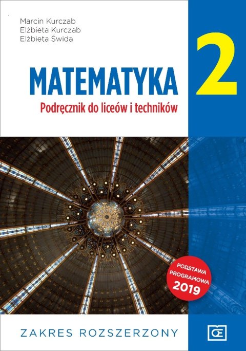 Nowe matematyka podręcznik dla klasy 2 liceum i technikum zakres rozszerzony MAPR2 Nowe matematyka podręcznik dla klasy 2 liceum i technikum zakres rozszerzony MAPR2