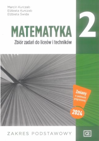 Nowe matematyka zbiór zadań dla klasy 2 liceum i technikum zakres podstawowy MAZP2