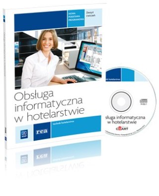 Obsługa informatyczna w hotelarstwie. Zeszyt ćwiczeń