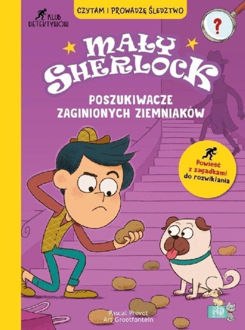 Poszukiwacze zaginionych ziemniaków. Mały Sherlock Poszukiwacze zaginionych ziemniaków. Mały Sherlock