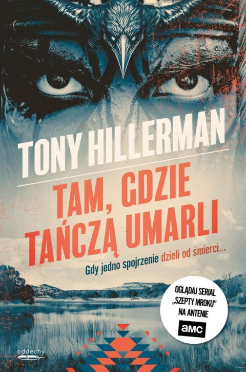 Tam, gdzie tańczą umarli. Detektyw Joe Leaphorn. Tom 2 Tam, gdzie tańczą umarli. Detektyw Joe Leaphorn. Tom 2