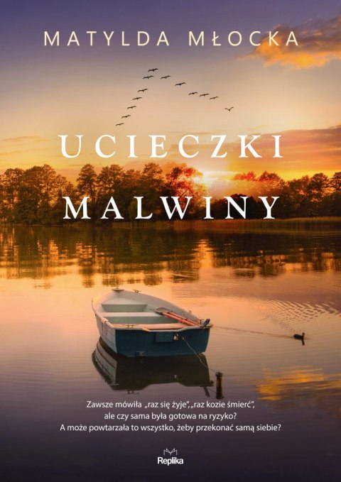 Ucieczki Malwiny Ucieczki Malwiny