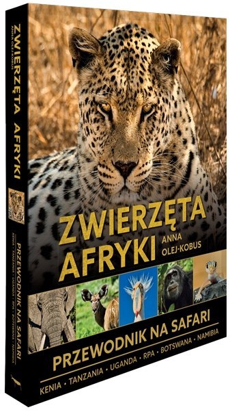 Zwierzęta Afryki przewodnik na Safari 2025 Zwierzęta Afryki przewodnik na Safari 2025