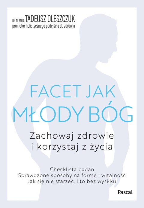 Facet jak młody bóg Facet jak młody bóg