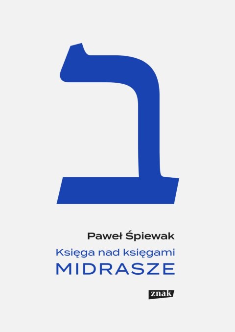 Księga nad księgami. Midrasze wyd. 2022 Księga nad księgami. Midrasze wyd. 2022