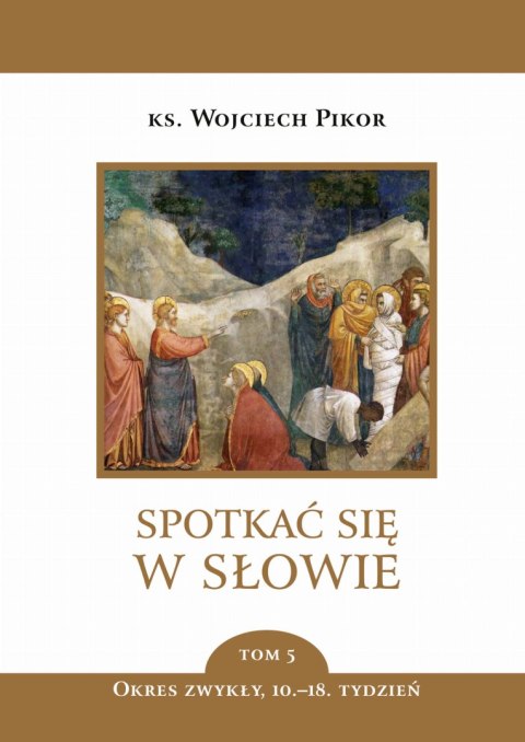 Spotkać się w słowie. Tom 5 Spotkać się w słowie. Tom 5