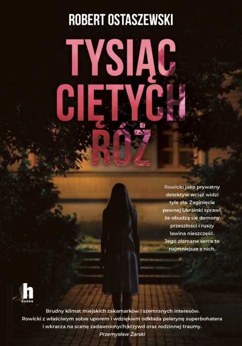 Tysiąc ciętych róż Tysiąc ciętych róż