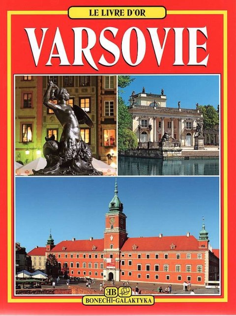 Warszawa. Złota księga wer. francuska Warszawa. Złota księga wer. francuska