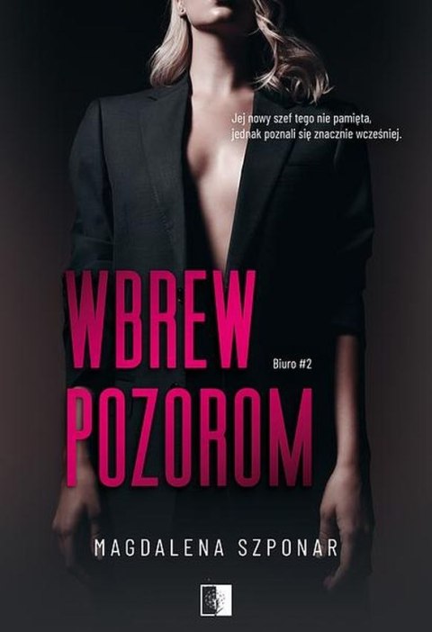 Wbrew pozorom. Biuro 2 Wbrew pozorom. Biuro 2