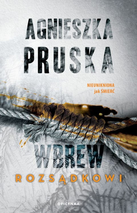 Wbrew rozsądkowi Wbrew rozsądkowi