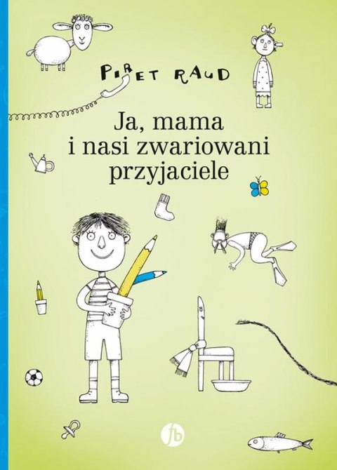 Ja mama i nasi zwariowani przyjaciele