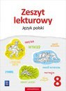 Język polski zeszyt lekturowy zeszyt ćwiczeń dla klasy 8 szkoły podstawowej 179005 Język polski zeszyt lekturowy zeszyt ćwiczeń dla klasy 8 szkoły podstawowej 179005