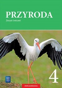 Przyroda zeszyt ćwiczeń dla klasy 4 szkoły podstawowej 177808 Przyroda zeszyt ćwiczeń dla klasy 4 szkoły podstawowej 177808