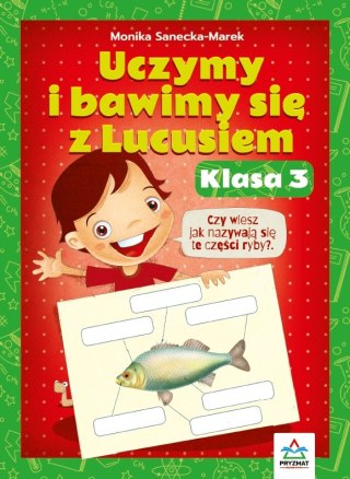 Uczymy i bawimy się z Lucusiem klasa.3