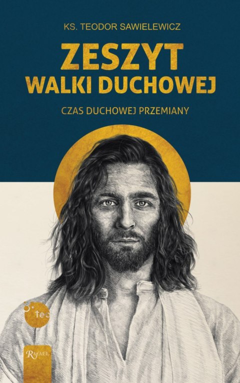 Zeszyt Walki duchowej, Czas Duchowej Przemiany Zeszyt Walki duchowej, Czas Duchowej Przemiany