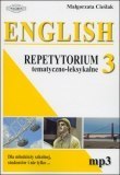 English 3 Repetytorium tematyczno - leksykalne (+mp3) English 3 Repetytorium tematyczno - leksykalne (+mp3)