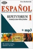 Espańol 1 Repetytorium tematyczno - leksykalne (+mp3) Espańol 1 Repetytorium tematyczno - leksykalne (+mp3)