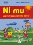 Ni Mu Język hiszpański dla dzieci +mp3 i naklejki Ni Mu Język hiszpański dla dzieci +mp3 i naklejki