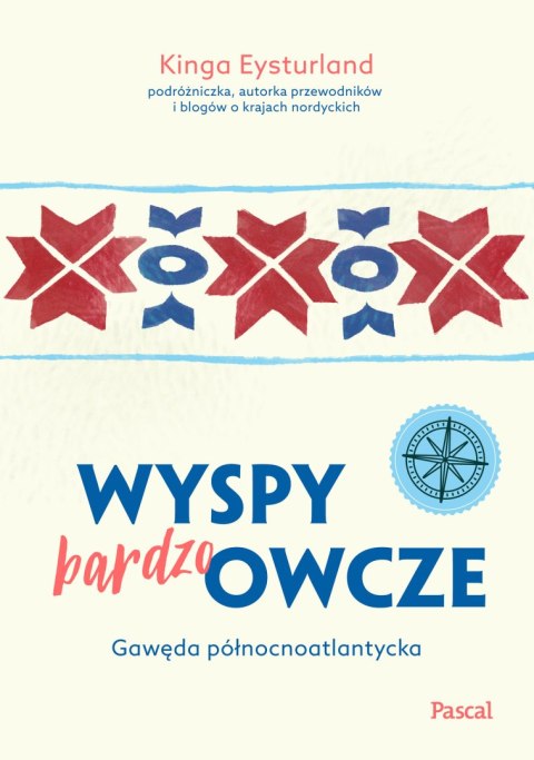 Wyspy (bardzo) Owcze. Gawęda północnoatlantycka Wyspy (bardzo) Owcze. Gawęda północnoatlantycka