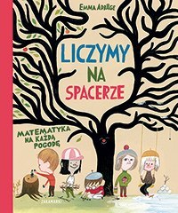 Liczymy na spacerze matematyka na każdą pogodę