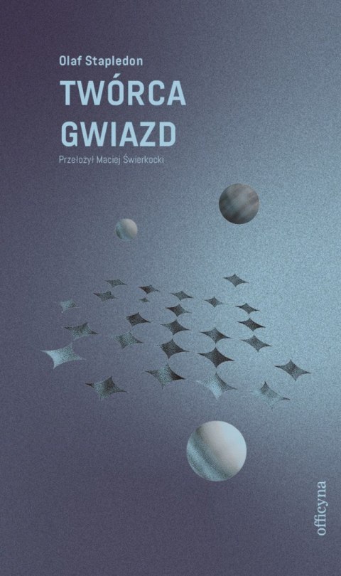 Twórca gwiazd Twórca gwiazd