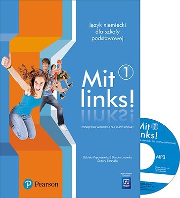 Mit links. Język niemiecki. Podręcznik. Część 1 z CD audio Mit links. Język niemiecki. Podręcznik. Część 1 z CD audio