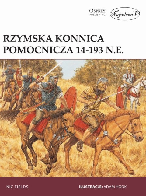 Rzymska konnica pomocnicza 14-193 n. e Rzymska konnica pomocnicza 14-193 n. e