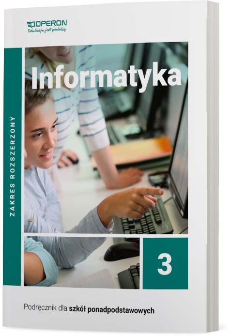 Informatyka Podręcznik 3 Liceum I Technikum Zakres Rozszerzony Informatyka Podręcznik 3 Liceum I Technikum Zakres Rozszerzony